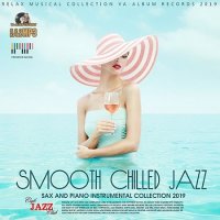 Smooth Chilled Jazz (2019) MP3