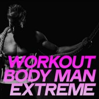 Workout Body Man Extreme (2020) MP3