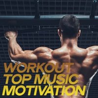 Workout Top Music Motivation (2020) MP3