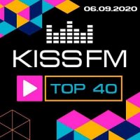 Kiss FM: Top 40 [06.09.2020] (2020) MP3