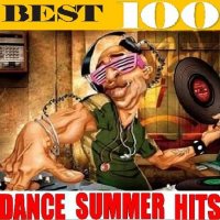 Best 100 Dance Summer Hits (2020) MP3