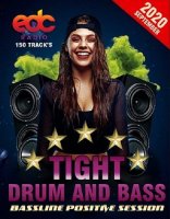 Tight Drum And Bass: Bassline Positive Session (2020) MP3