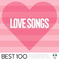 Love Songs Best 100 (2020) MP3