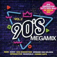 90s Megamix Vol.2: Die Grossten Hits (2020) MP3