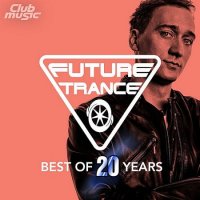 Future Trance: Best Of 20 Years (2020) MP3