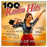 100 Radio Hits: The Sound Of My Life [5CD] (2020) MP3