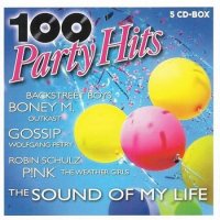 100 Party Hits - The Sound Of My Life [5CD] (2020) MP3