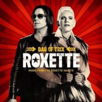 Roxette - Bag Of Trix - Music From The Roxette Vaults [3CD] (2020) MP3