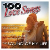 100 Love Songs - The Sound Of My Life [5CD] (2020) MP3