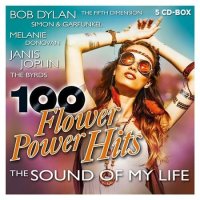 100 Flower Power Hits - The Sound Of My Life [5CD] (2020) MP3