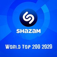 Shazam Хит-парад World Top 200 [Декабрь] (2020) MP3