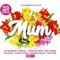 100 Hit Tracks The Ultimate Collection: Mum [5CD] (2021) MP3