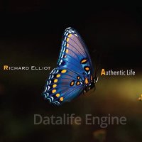 Richard Elliot-Authentic Life