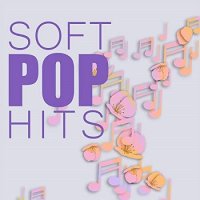 Soft Pop Hits (2021) MP3