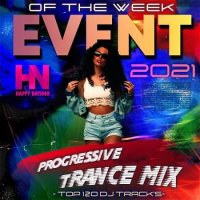 Event Of The Week: Progressive Trance Mix (2021) MP3