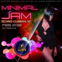 Minimal JAM: Techno Clubbing Set (2021) MP3