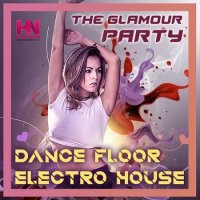 Dance Floor Electro House (2021) MP3