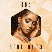 80s Soul Gems (2021) MP3