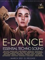 E-Dance: Essential Techno Sound (2021) MP3