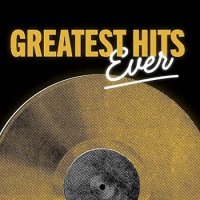 Greatest Hits Ever (2021) MP3