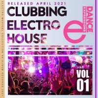 E-Dance: Clubbing Electro House Vol.01 (2021) MP3