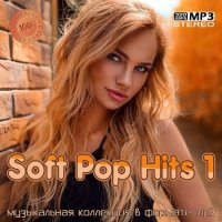 Soft Pop Hits 1 (2021) MP3