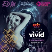 VA-Club Vivid: Electro Dance Music