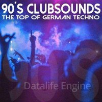 VA-90S Clubsounds The Top of German Techno