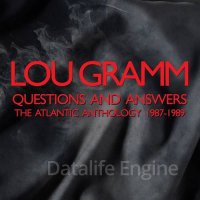 Lou Gramm-Questions and Answers: The Atlantic Anthology 1987-1989