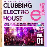 VA-E-Dance: Clubbing Electro House (Vol.01)