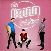 The Baseballs-Hot Shots