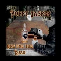 The Poppy Jasper Band-One For The Road