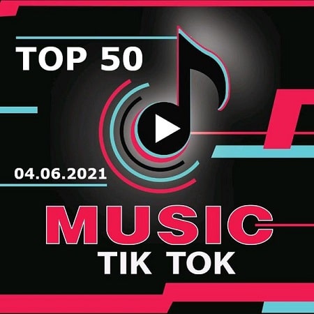 TikTok Trending Top 50 Singles Chart (2021) MP3