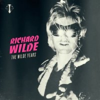 Richard Wilde-The Wilde Years