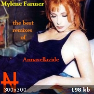 Mylène Farmer & Sting-The Best Remixes of Annaxellazide