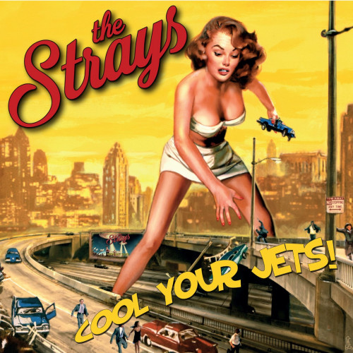 The Strays-Cool Your Jets