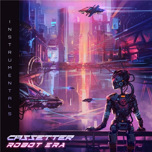 Cassetter-Robot Era [Instrumentals]