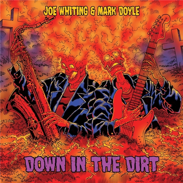 Joe Whiting & Mark Doyle-Down in the Dirt