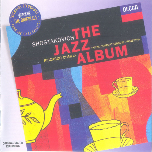 Dmitri Shostakovich [Royal Concertgebouw Orchestra, Riccardo Chailly]-The Jazz Album