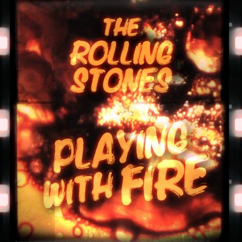 The Rolling Stones-Playing With Fire