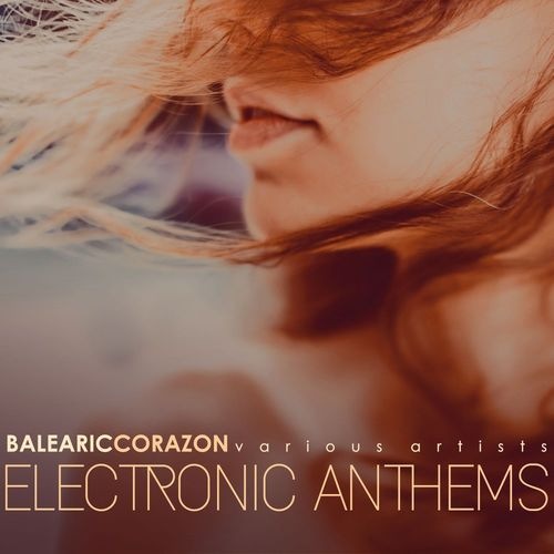 VA-Balearic Corazon (Electronic Anthems)