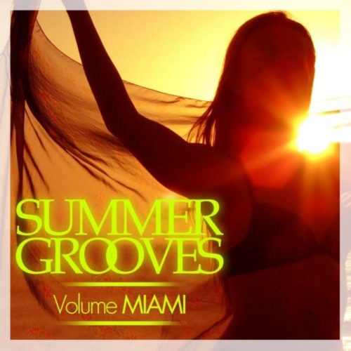 VA-Summer Grooves [Volume Miami]