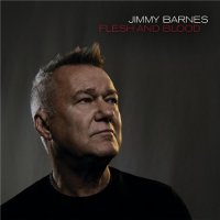 Jimmy Barnes-Flesh And Blood