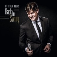 Gunther Neefs-Back To Swing