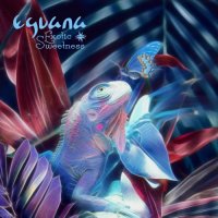 Eguana-Exotic Sweetness