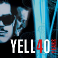 Yello - Yello 40 Years (2021)