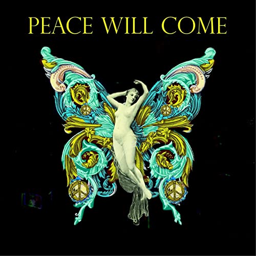 Peace Will Come-Peace Will Come