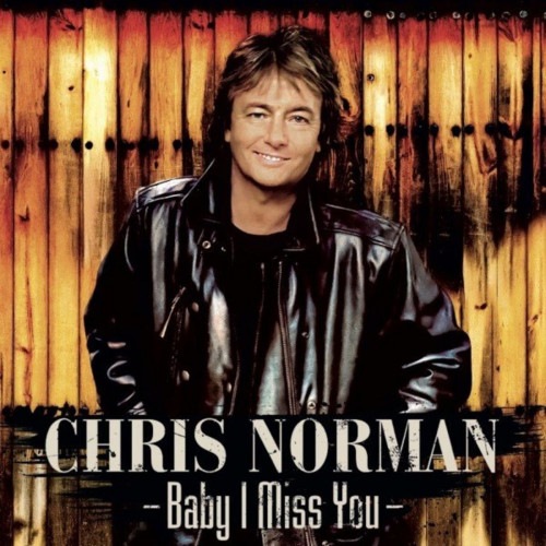 Chris Norman-Baby I Miss You