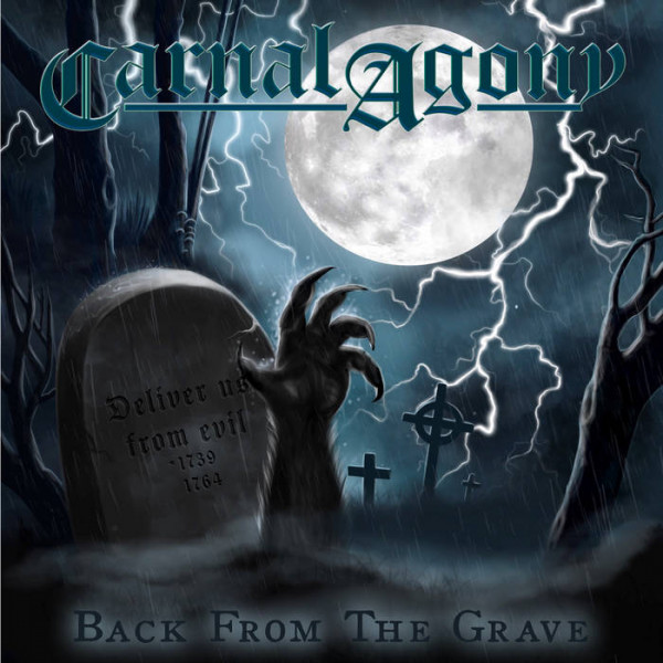 Carnal Agony-Back from the Grave