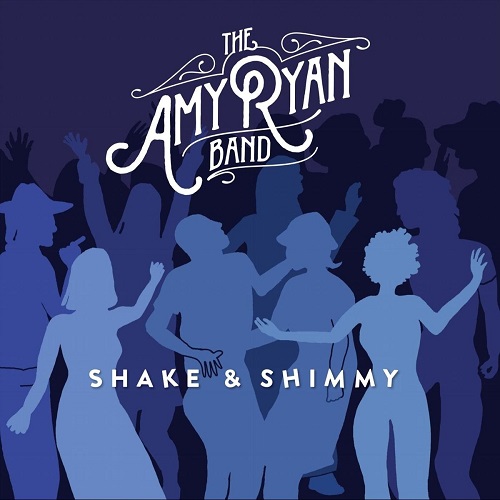 The Amy Ryan Band-Shake and Shimmy